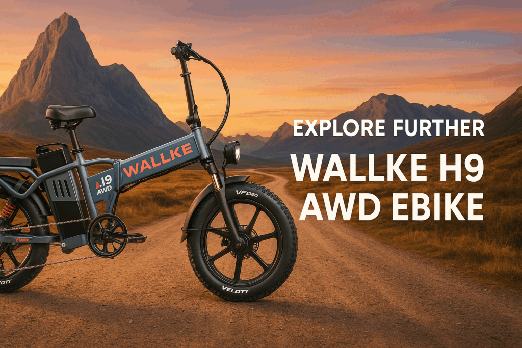 Wallke H9 all-wheel-drive ebike on a rugged trail with a mountainous desert landscape in the background and the words “Explore Further” displayed across the image